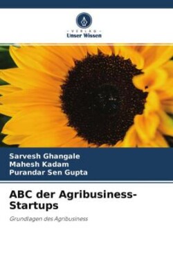 ABC der Agribusiness-Startups