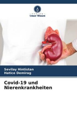 Covid-19 und Nierenkrankheiten