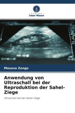 Anwendung von Ultraschall bei der Reproduktion der Sahel-Ziege