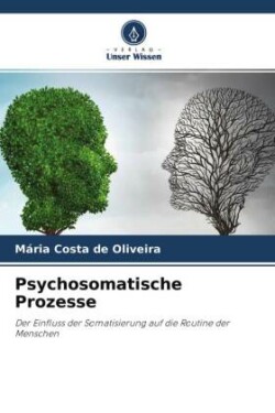 Psychosomatische Prozesse