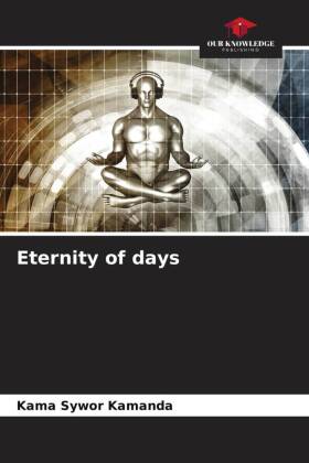 Eternity of days