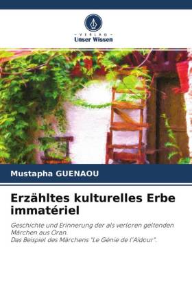 Erzähltes kulturelles Erbe immatériel