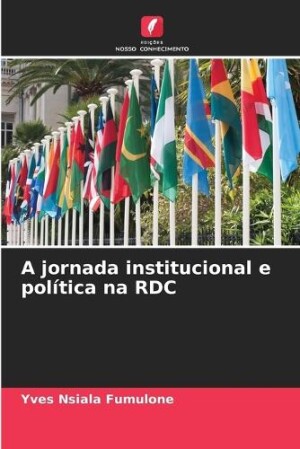 jornada institucional e política na RDC