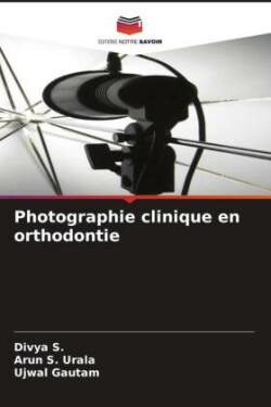 Photographie clinique en orthodontie