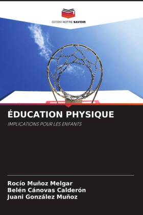 ÉDUCATION PHYSIQUE