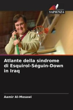 Atlante della sindrome di Esquirol-Séguin-Down in Iraq