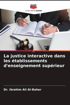 La justice interactive dans les établissements d'enseignement supérieur