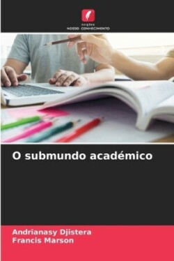 O submundo académico