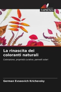 La rinascita dei coloranti naturali