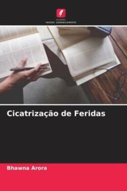 Cicatrização de Feridas