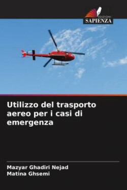 Utilizzo del trasporto aereo per i casi di emergenza