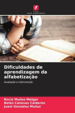 Dificuldades de aprendizagem da alfabetização