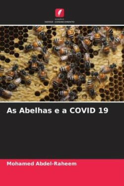 As Abelhas e a COVID 19