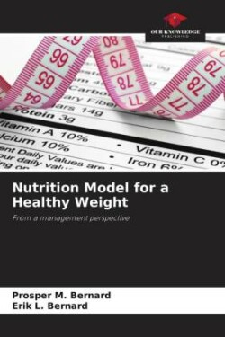 Nutrition Model for a Healthy Weight