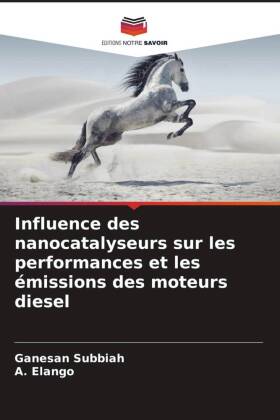 Influence des nanocatalyseurs sur les performances et les émissions des moteurs diesel