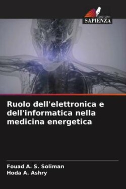 Ruolo dell'elettronica e dell'informatica nella medicina energetica