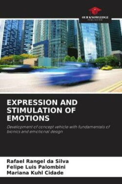 EXPRESSION AND STIMULATION OF EMOTIONS