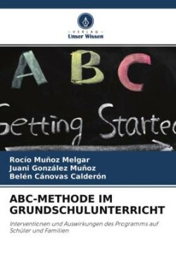 ABC-METHODE IM GRUNDSCHULUNTERRICHT