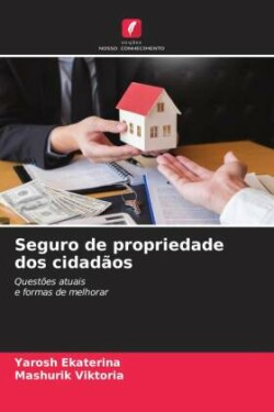 Seguro de propriedade dos cidadãos