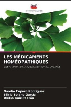 LES MÉDICAMENTS HOMÉOPATHIQUES