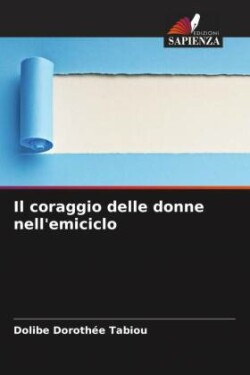 coraggio delle donne nell'emiciclo