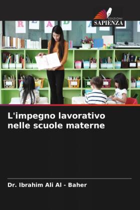 L'impegno lavorativo nelle scuole materne