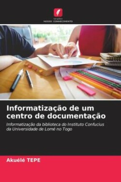 Informatização de um centro de documentação