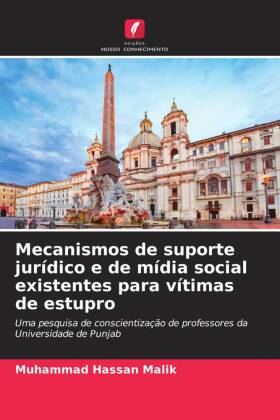 Mecanismos de suporte jurídico e de mídia social existentes para vítimas de estupro