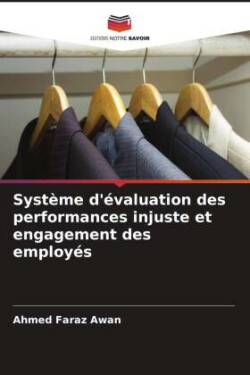 Système d'évaluation des performances injuste et engagement des employés