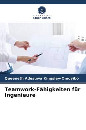Teamwork-Fähigkeiten für Ingenieure