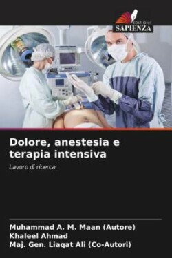 Dolore, anestesia e terapia intensiva