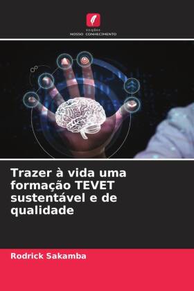 Trazer à vida uma formação TEVET sustentável e de qualidade