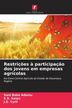 Restrições à participação dos jovens em empresas agrícolas