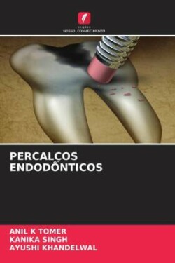 PERCALÇOS ENDODÔNTICOS