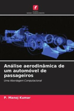 Análise aerodinâmica de um automóvel de passageiros