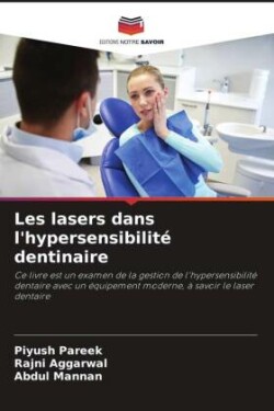 Les lasers dans l'hypersensibilité dentinaire