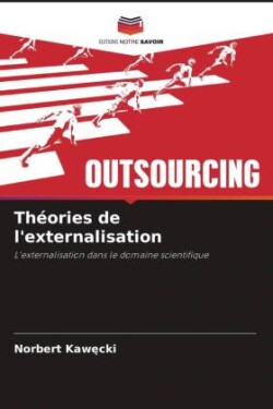 Théories de l'externalisation