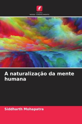 A naturalização da mente humana