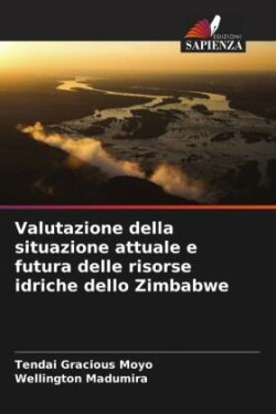 Valutazione della situazione attuale e futura delle risorse idriche dello Zimbabwe