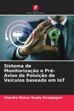 Sistema de Monitorização e Pré-Aviso da Poluição de Veículos baseado em IoT