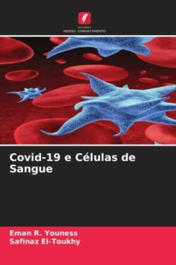 Covid-19 e Células de Sangue