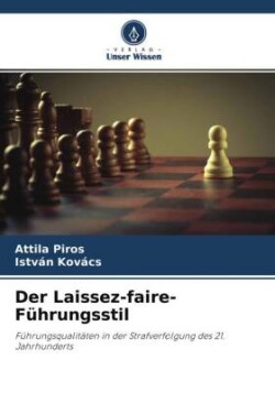 Der Laissez-faire-Führungsstil