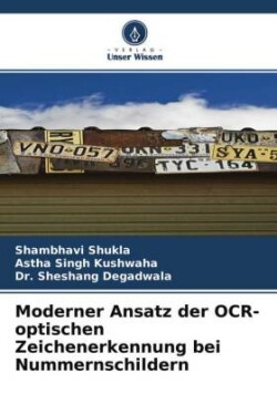 Moderner Ansatz der OCR-optischen Zeichenerkennung bei Nummernschildern