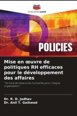 Mise en oeuvre de politiques RH efficaces pour le développement des affaires