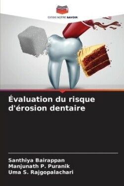 Évaluation du risque d'érosion dentaire