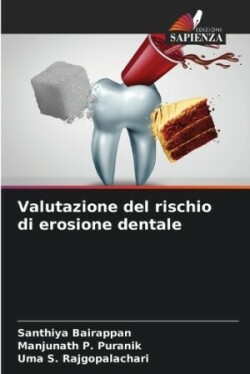 Valutazione del rischio di erosione dentale