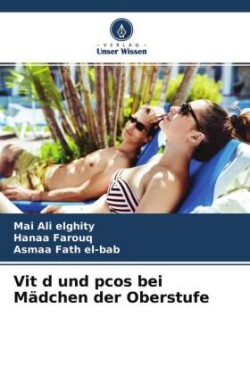 Vit d und pcos bei Mädchen der Oberstufe