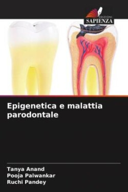 Epigenetica e malattia parodontale