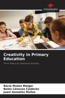 Creativity in Primary Education