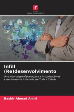 Infill (Re)desenvolvimento